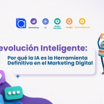 : Por qué la IA es la Herramienta Definitiva en el Marketing Digital